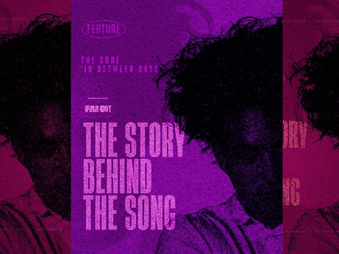 The Story Behind the Song- 'In Between Days' by The Cure