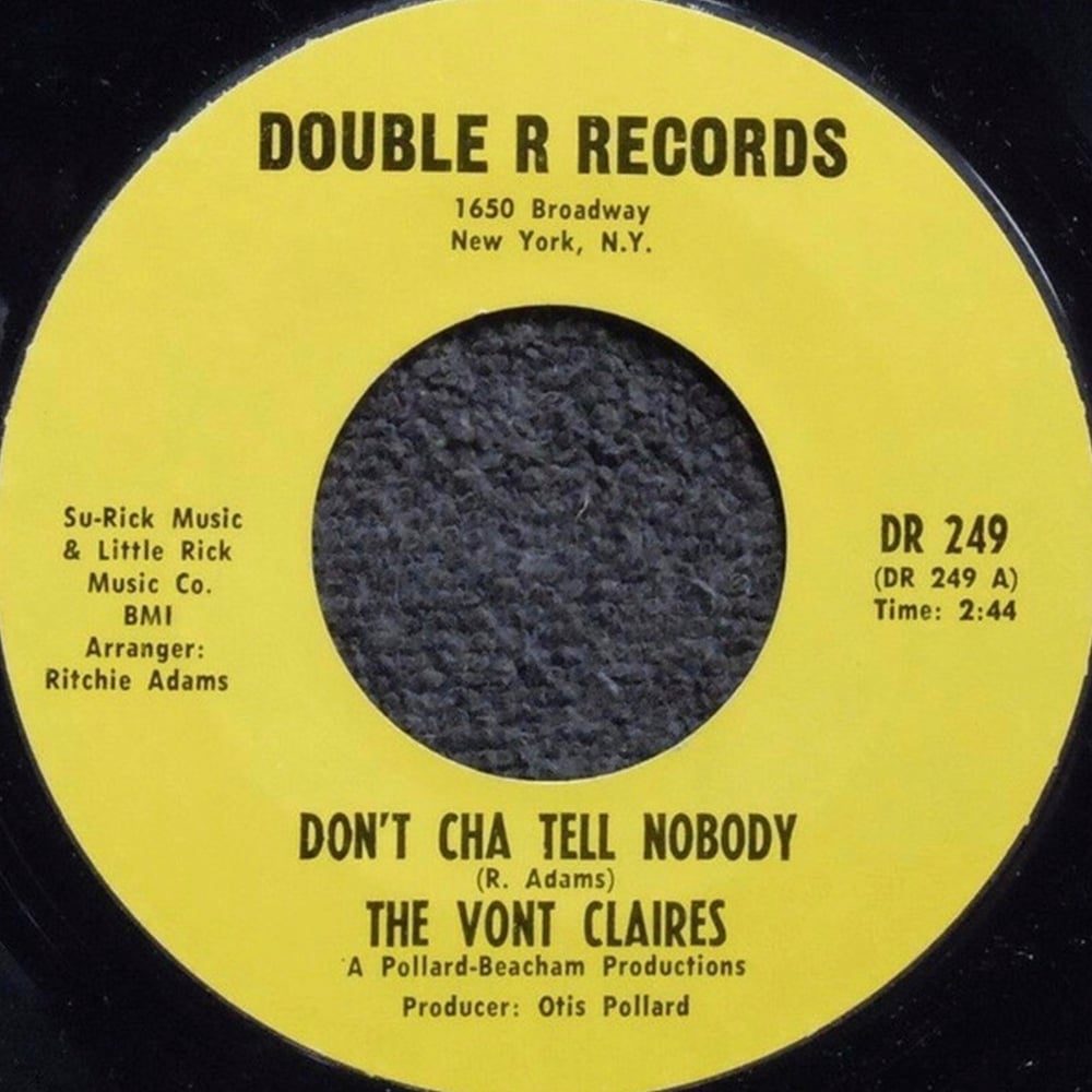 The Vont Claires - Don’t Cha Tell Nobody - 1992