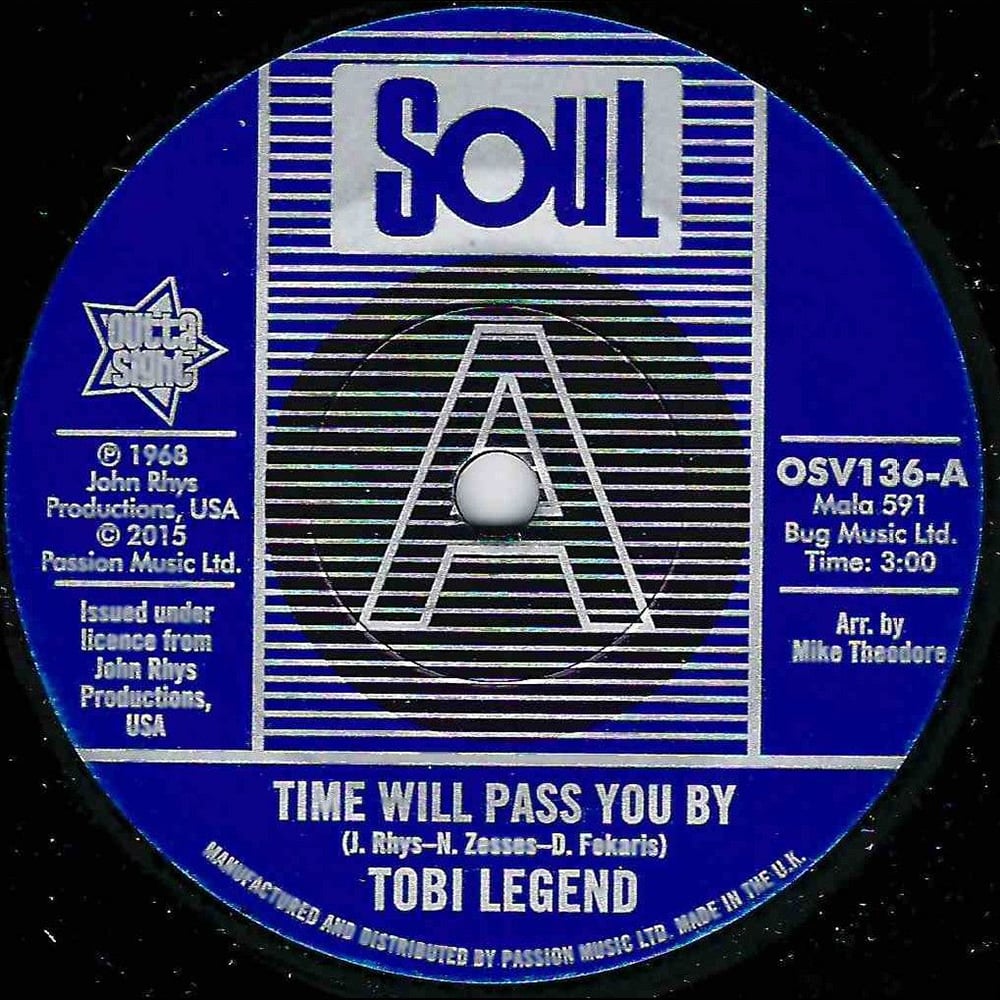 Tobi Legend - ‘Time Will Pass You By’