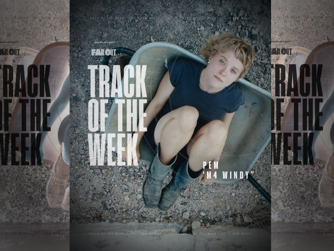 Track of the week - Pem - 'M4 Windy' - 2025 -