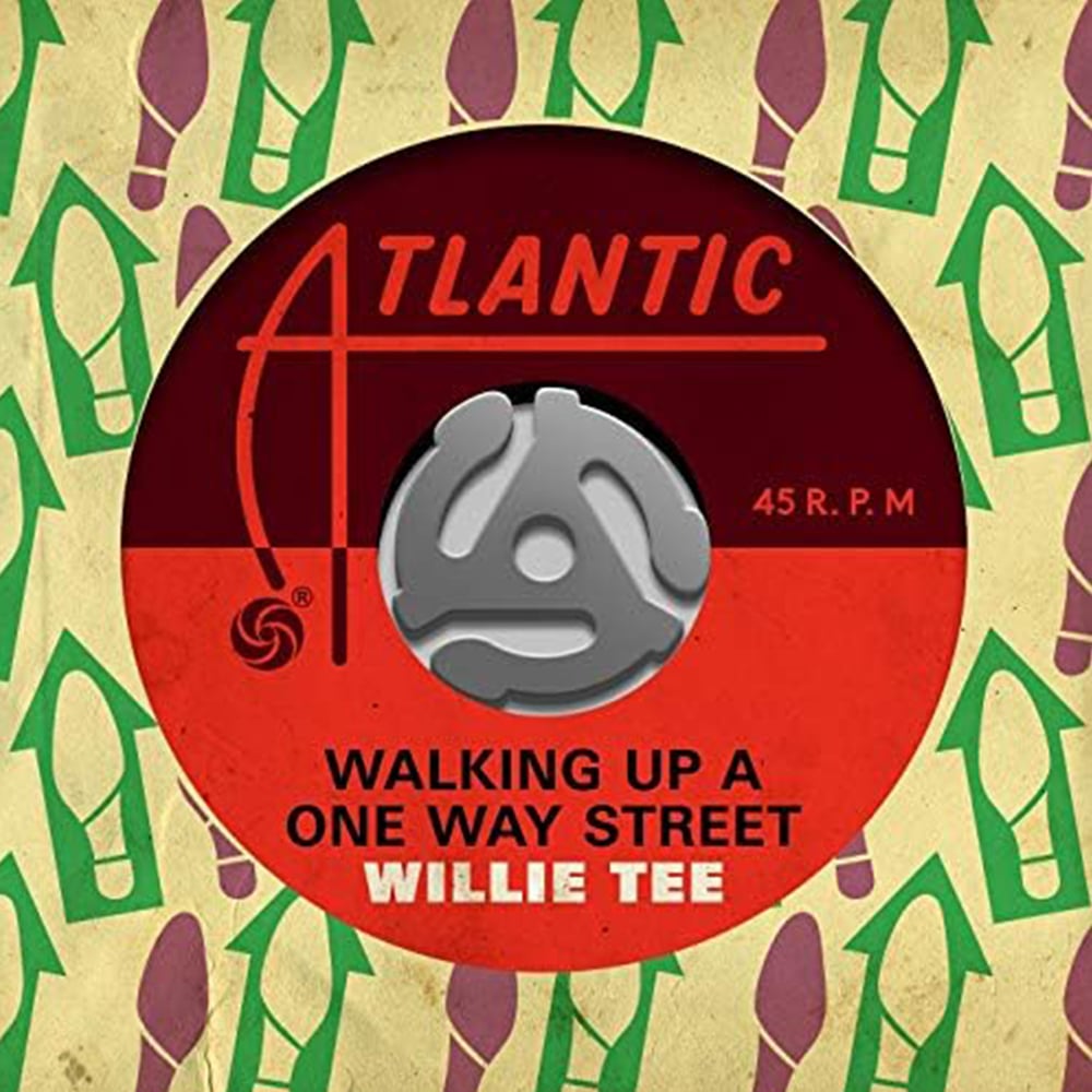 Willie Tee - ‘Walkin’ Up A One Way Street’