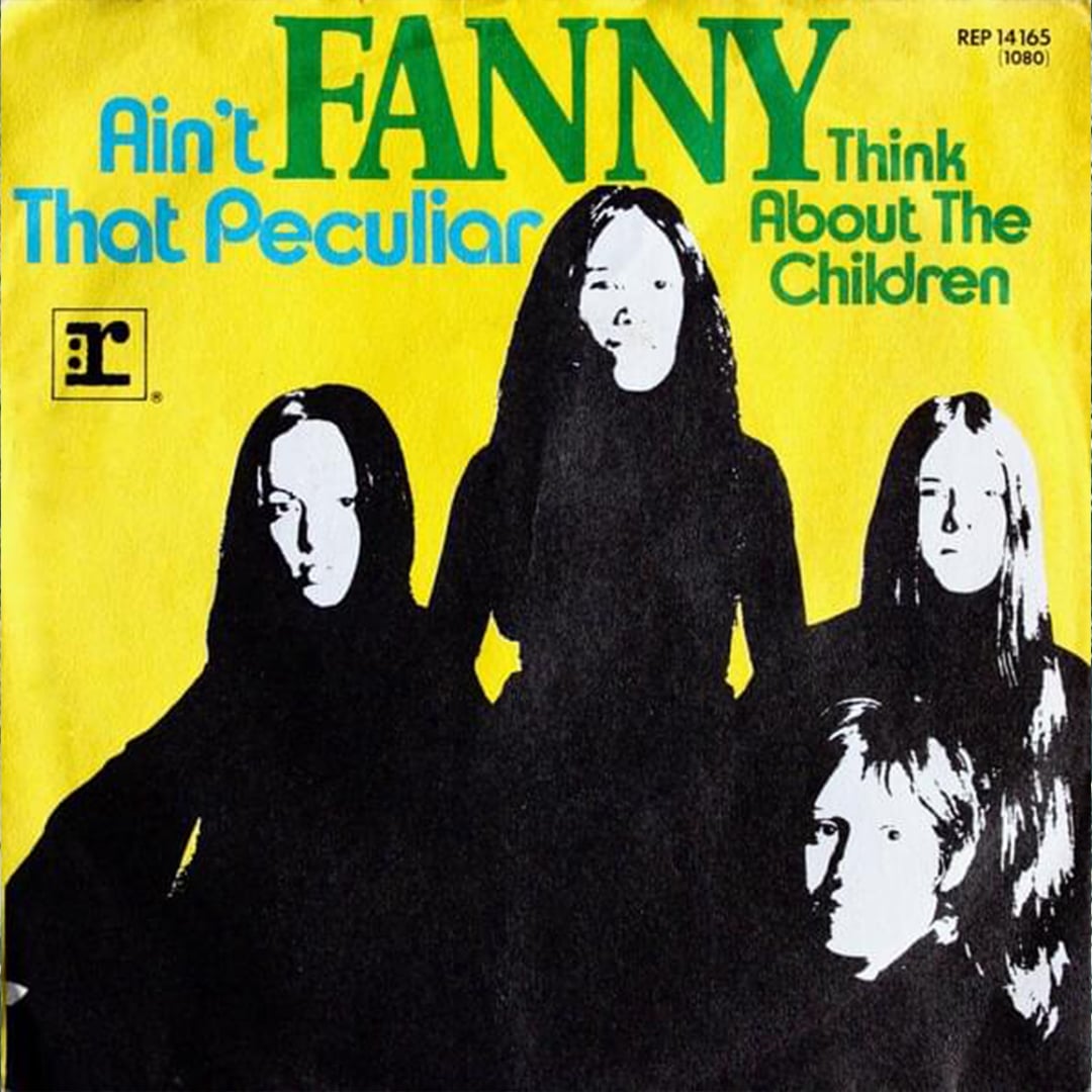 ‘Ain’t That Peculiar’ – Fanny