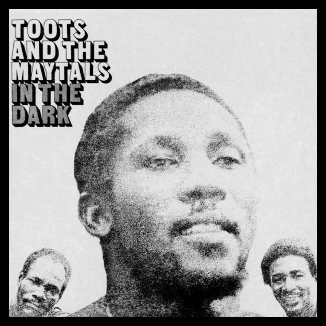 ‘Sailing On’ by Toots & The Maytals