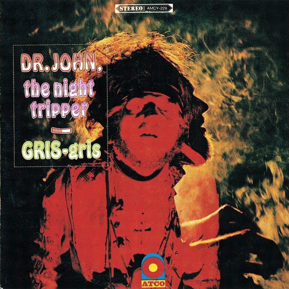 Dr John - Gris-Gris Gumbo Ya Ya - 1968