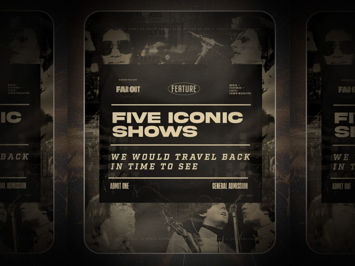 Five iconic shows we would travel back in time to see