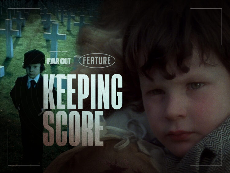 Keeping Score How ‘The Omen’ reinvented the horror movie soundtrack
