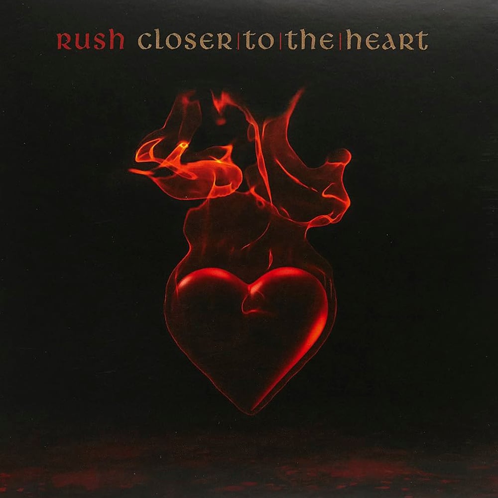 Rush - Closer to the Heart - 1977