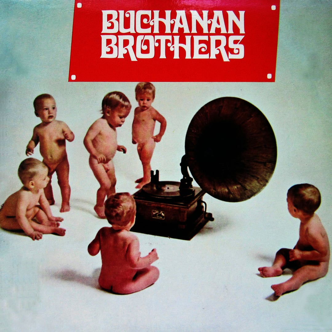 Son of a Lovin’ Man - Buchanan Brothers