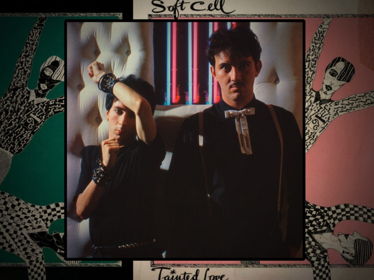 Synth-pop and soul- The Northern Soul origins of Soft Cell’s ‘Tainted Love’