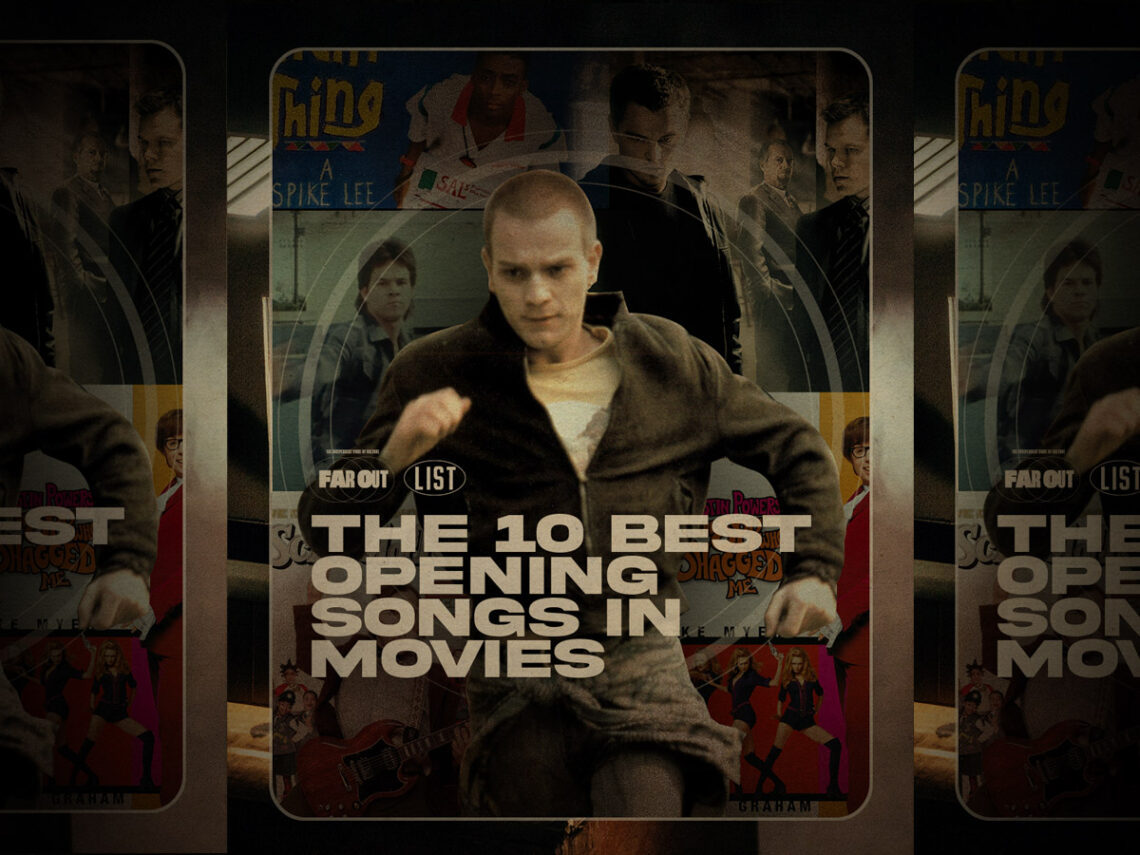 The 10 best opening songs in movies