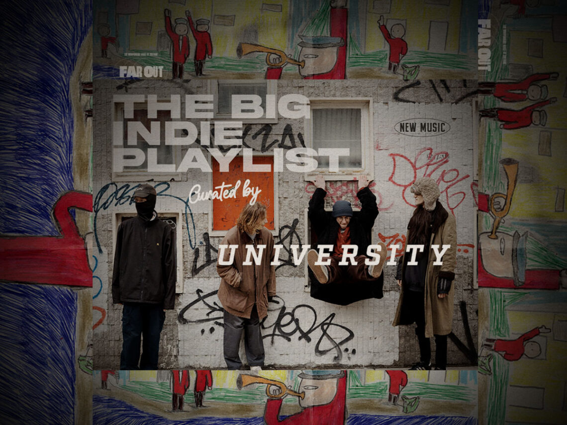 The Big Indie Playlist- Curated by University