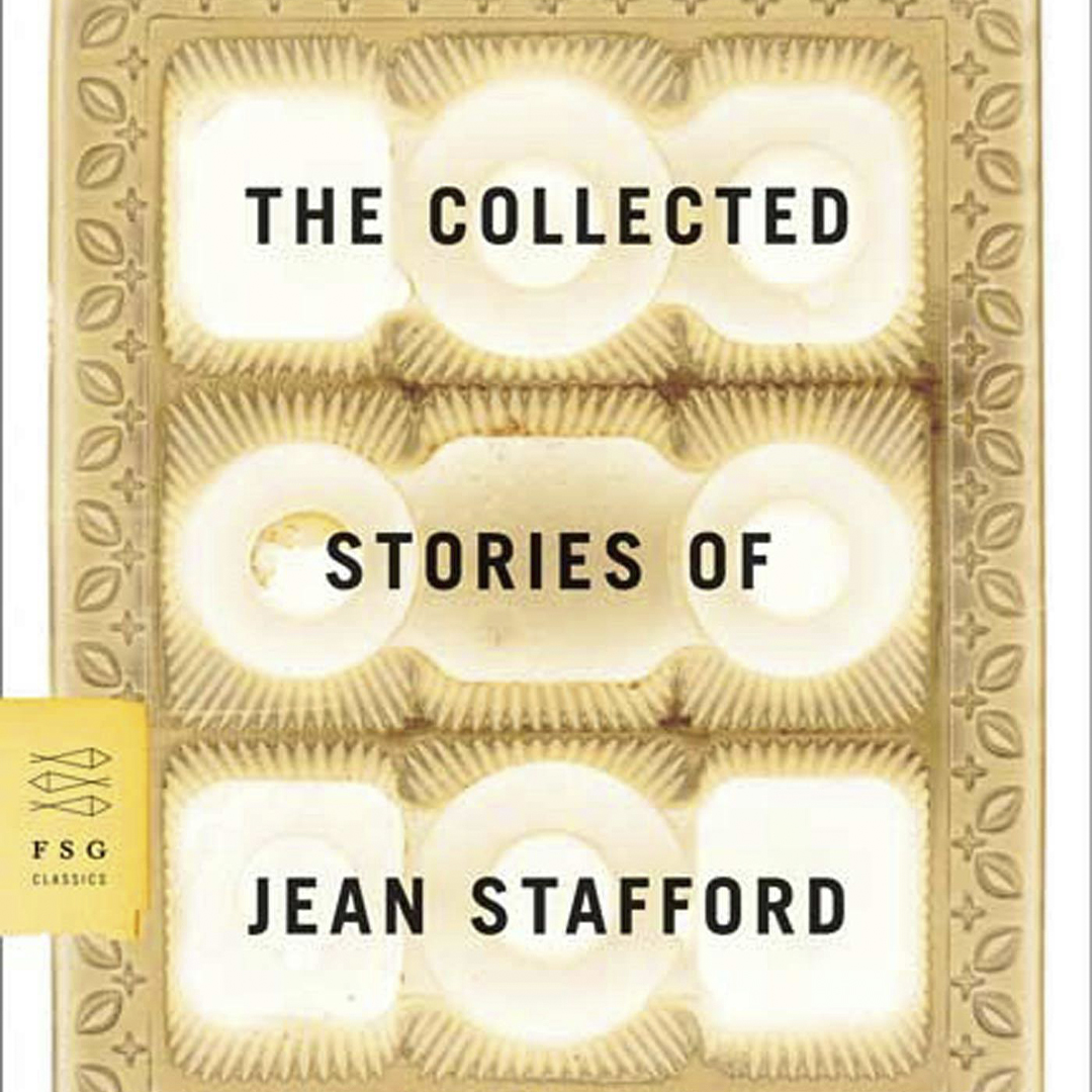 The Collected Stories of Jean Stafford - Jean Stafford - 1970