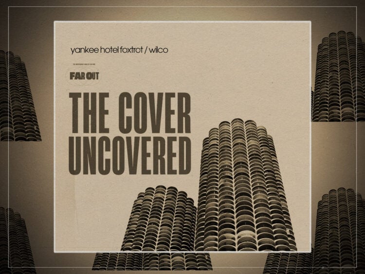 The Cover Uncovere How Wilco embodied Chicago on Yankee Hotel Foxtrot