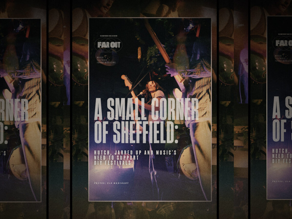 A small corner of Sheffield- Hutch, Jarred Up and music’s need to support DIY festivals