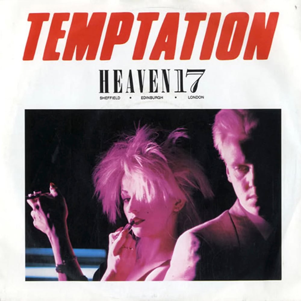 Heaven 17 - Temptation - 1983