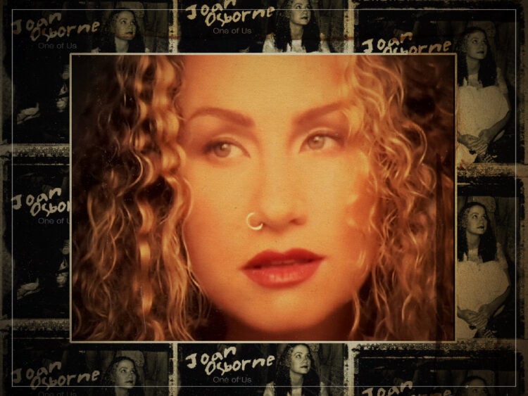 I was getting death threats The strange history of Joan Osborne’s classic One of Us