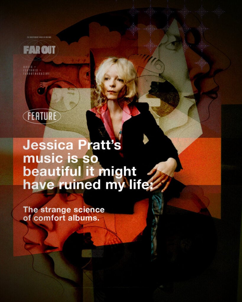 Jessica Pratt’s music is so beautiful it might have ruined my life- The strange science of comfort albums