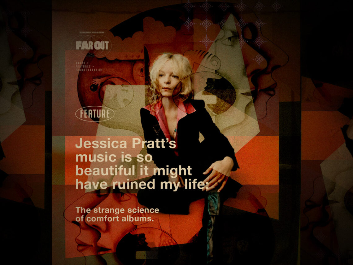 Jessica Pratt’s music is so beautiful it might have ruined my life- The strange science of comfort albums