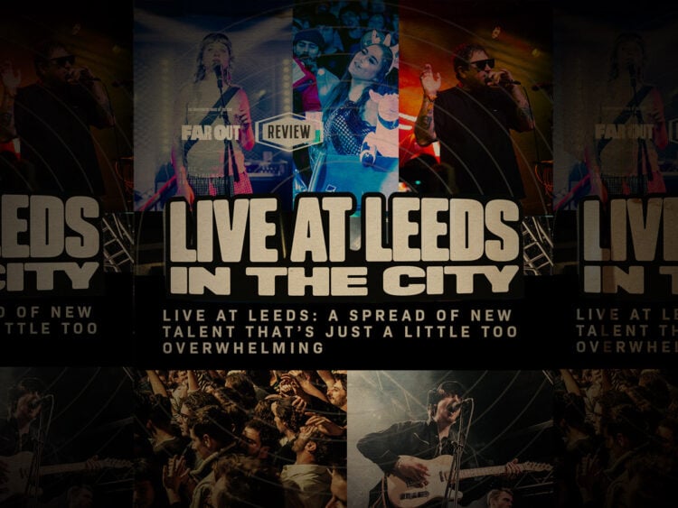 Live at Leeds- a spread of new talent that’s just a little too overwhelming