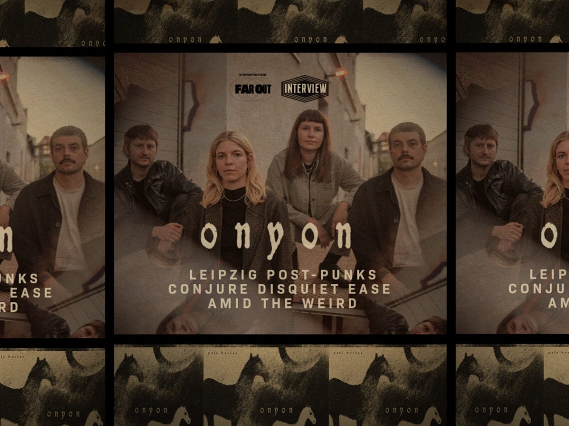 Onyon- Leipzig post-punks conjure disquiet ease amid the weird
