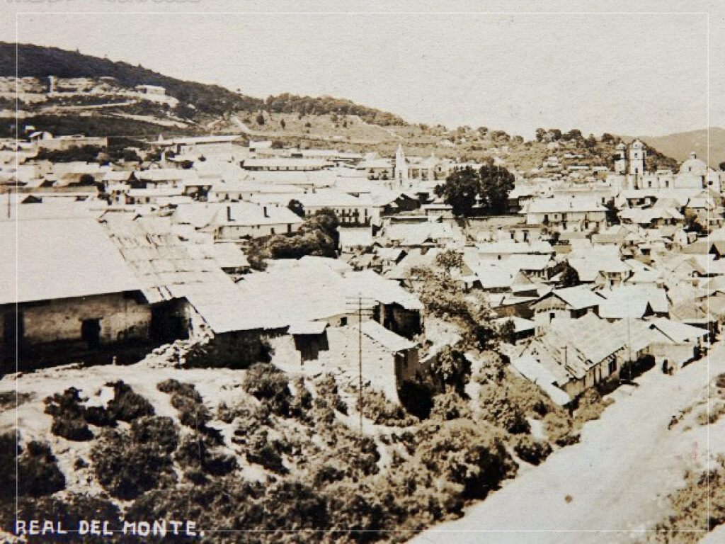 Real del Monte The Cornish mining town in Mexico