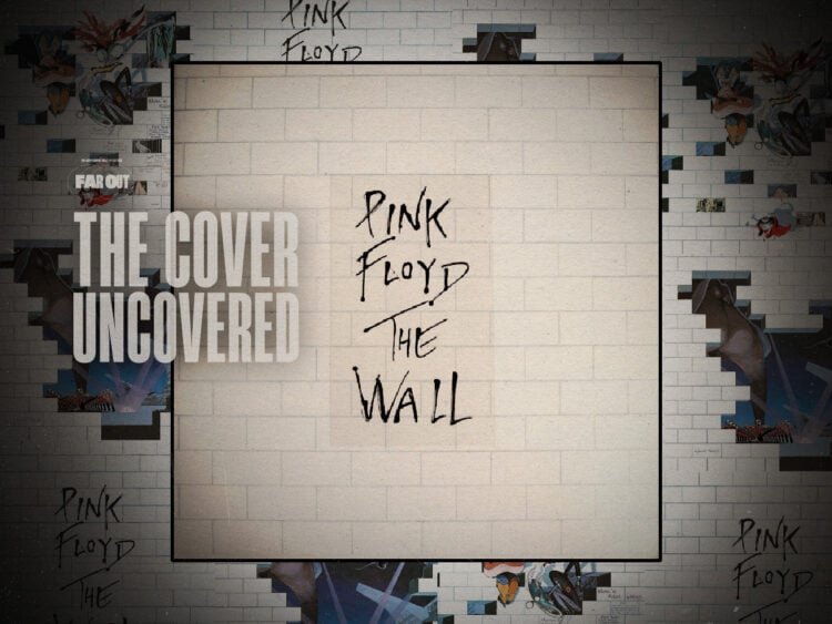 The Cover Uncovered Behind Pink Floyd’s ‘The Wall’ LP cover