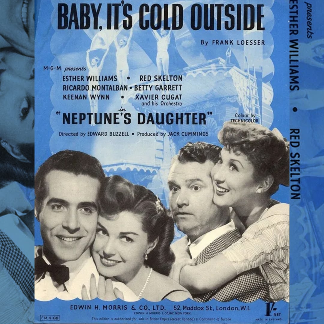 ‘Baby, It’s Cold Outside’ by Betty Garrett and Red Skelton