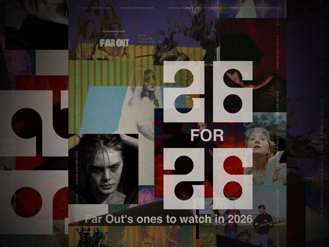 26 for 2026- Far Out's ones to watch