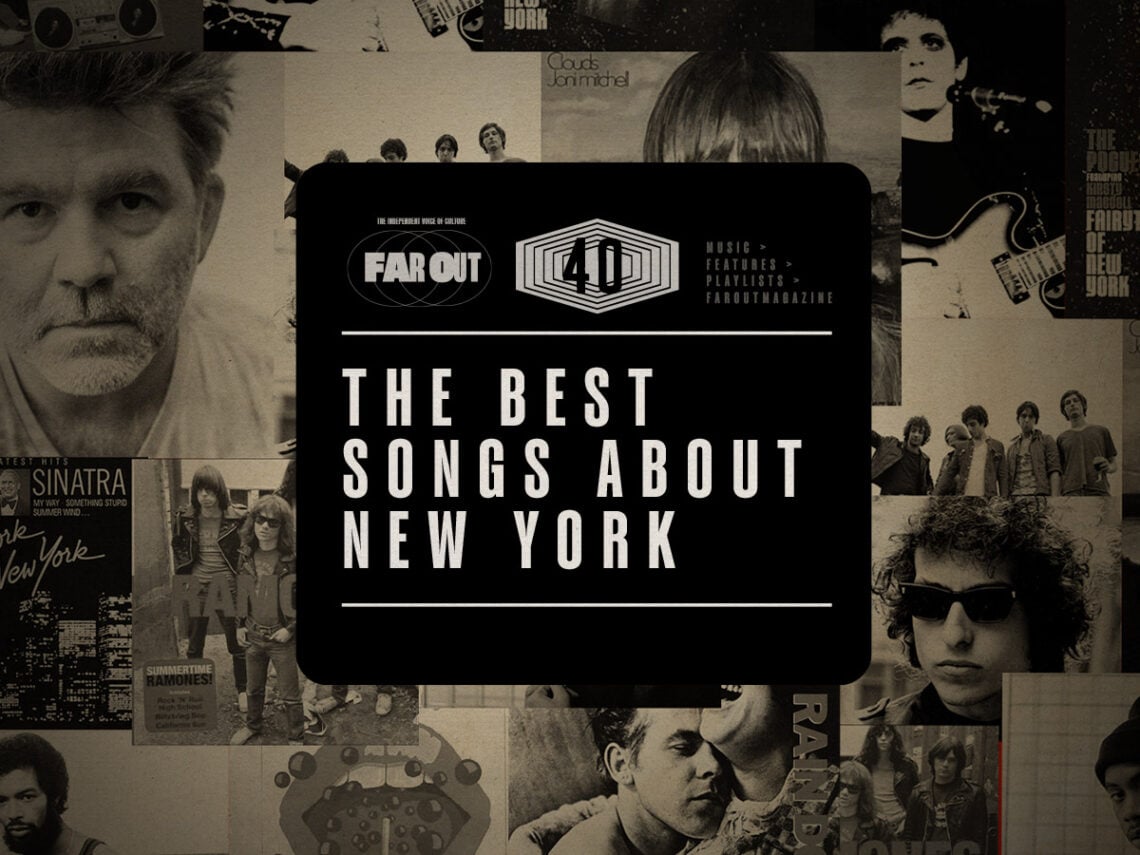 Far Out 40- The best songs about New York
