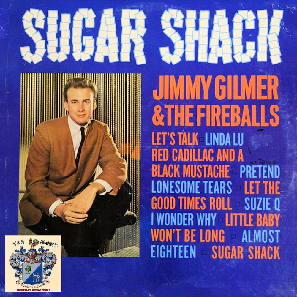 Jimmy Gilmer and the Fireballs - Sugar Shack - 1963