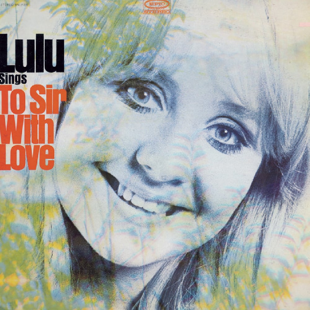 Lulu - To Sir, With Love - 1967