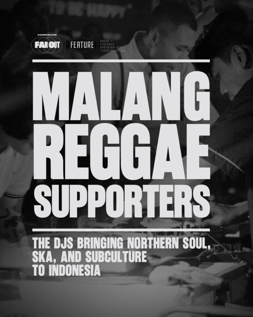 Malang Reggae Supporters- The DJs bringing northern soul, ska, and subculture to Indonesia
