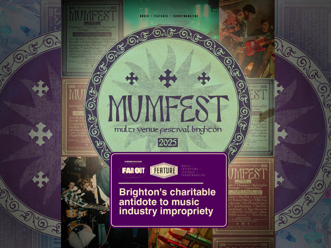 Mumfest- Brighton's charitable antidote to music industry impropriety