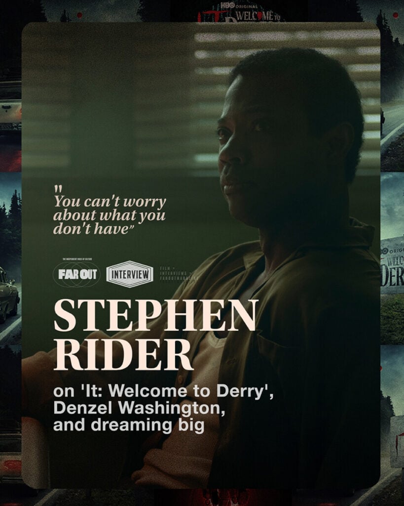 Stephen Rider on 'It- Welcome to Derry', Denzel Washington, and dreaming big- You can't worry about what you don't have