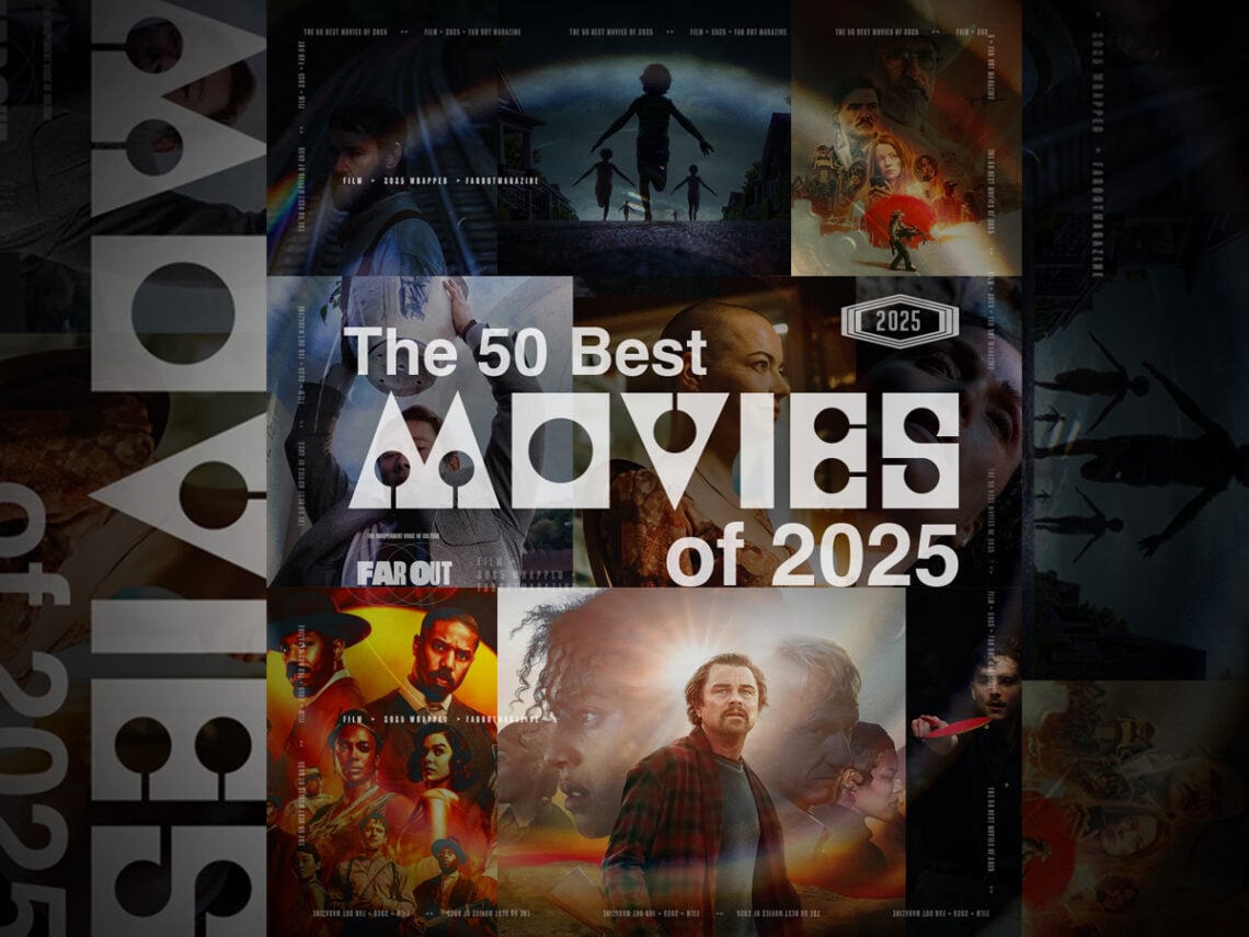 The 50 Best Movies of 2025
