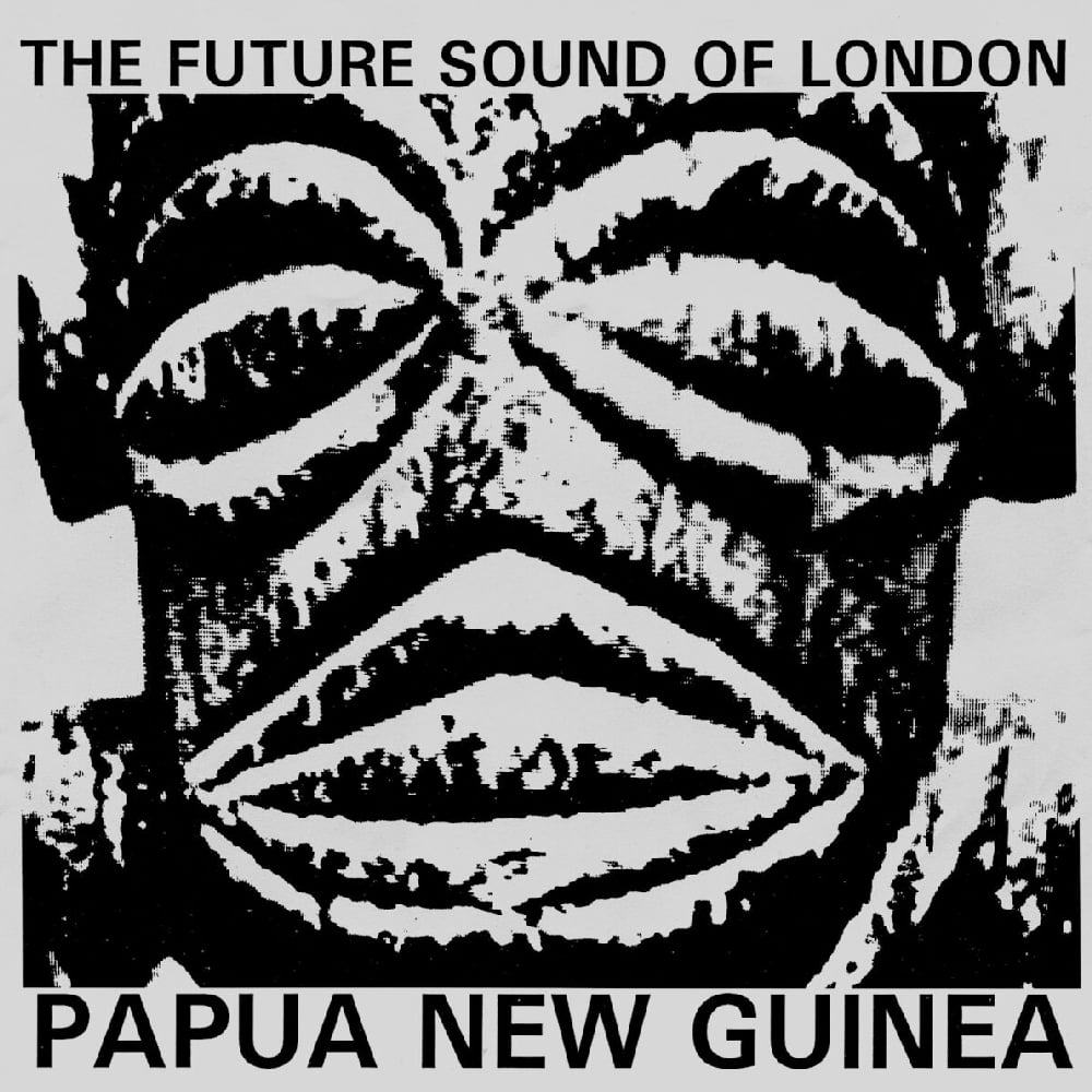 The Future Sound of London - Papua New Guinea - 1991