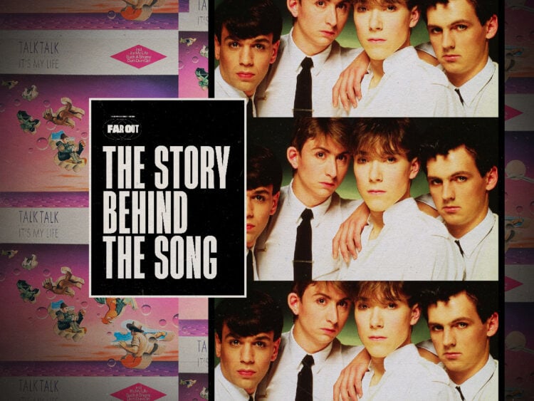 The Story Behind The Song How Talk Talk used ‘It’s My Life’ as a protest against EMI