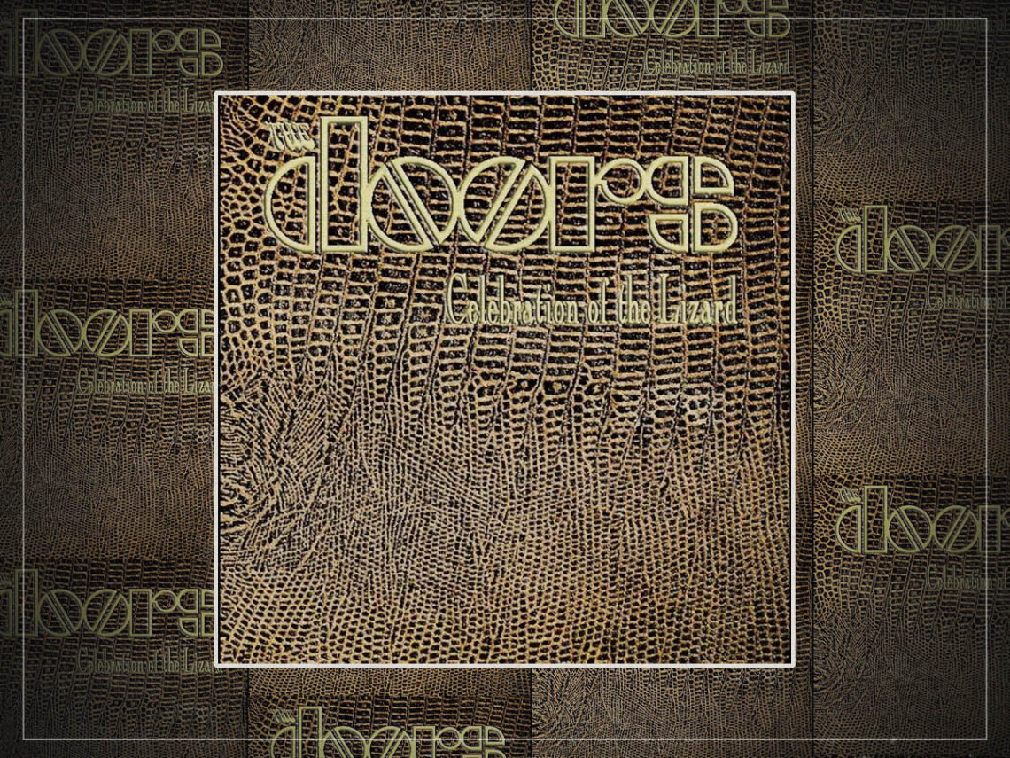 Celebration of the Lizard’ The Doors’ performance piece that nearly completed ‘Waiting for the Sun'