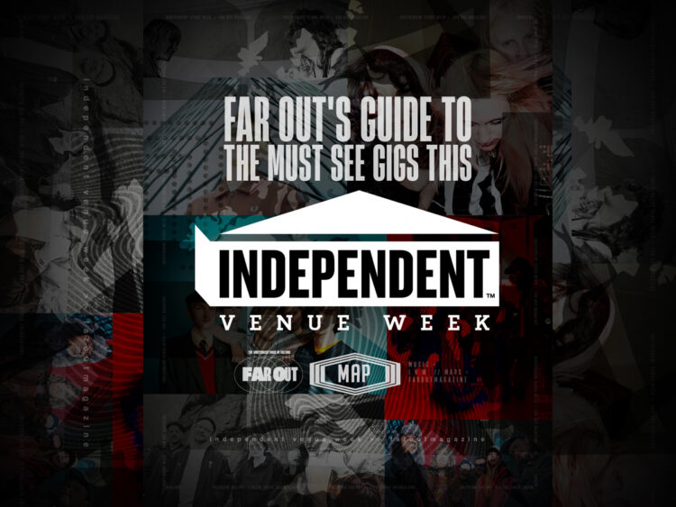 Far Out's guide to the must see gigs this Indepedent Venue Week - 2026