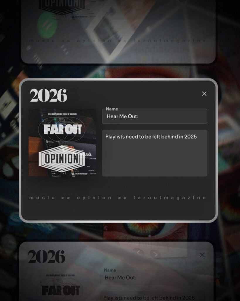 Hear Me Out- Playlists need to be left behind in 2025