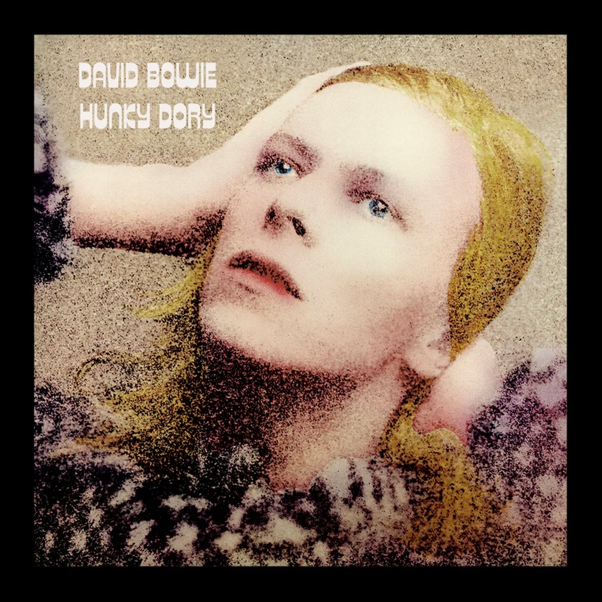 Hunky Dory - David Bowie - 1971