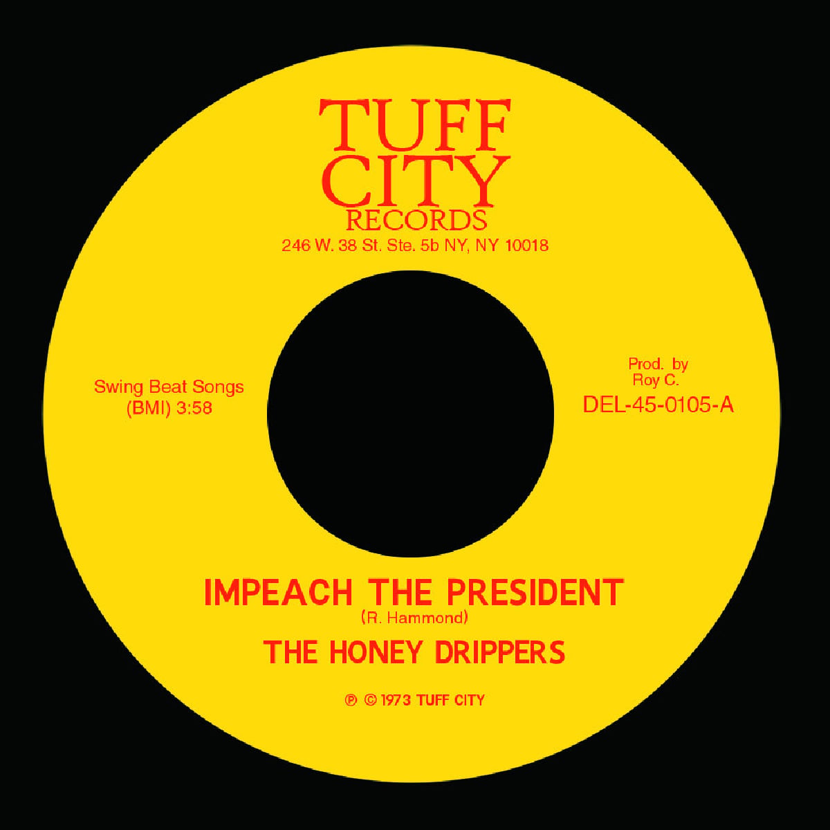 Impeach the President - The Honey Drippers - 1973