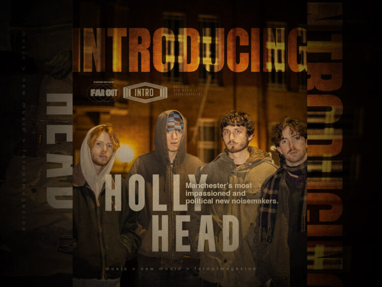Introducing Holly Head- Manchester’s most impassioned and political new noisemakers - Far Out Magazine