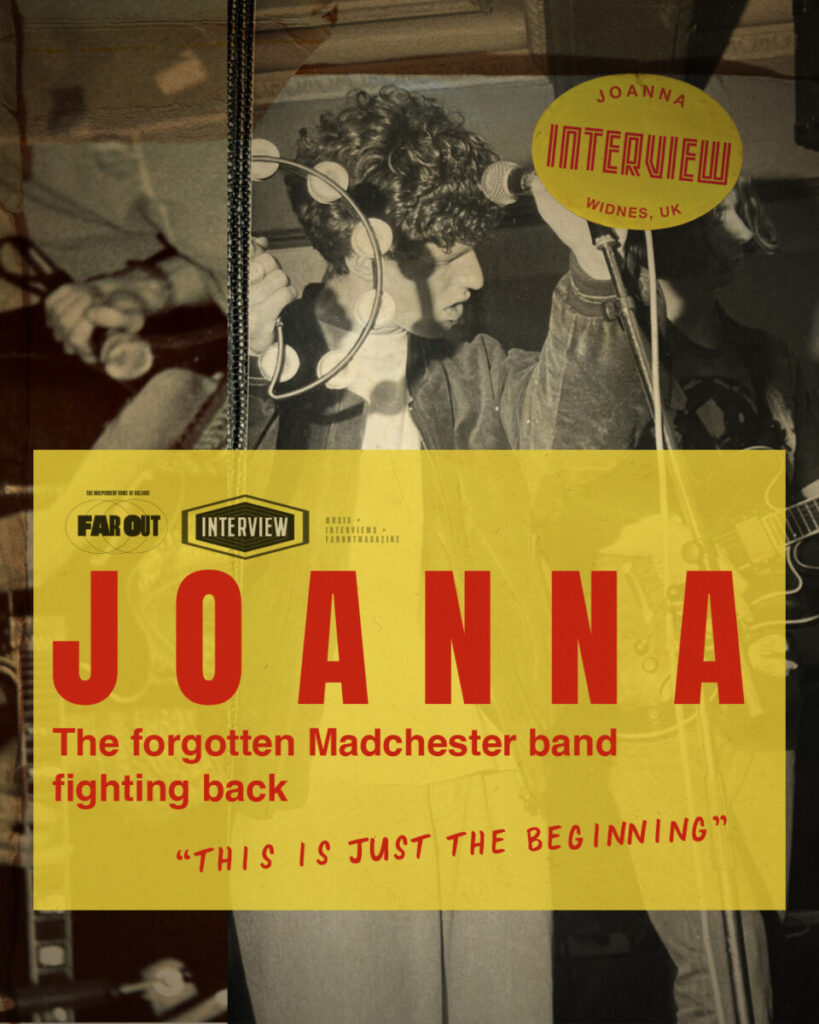 Joanna, the forgotten Madchester band fighting back- “This is just the beginning”