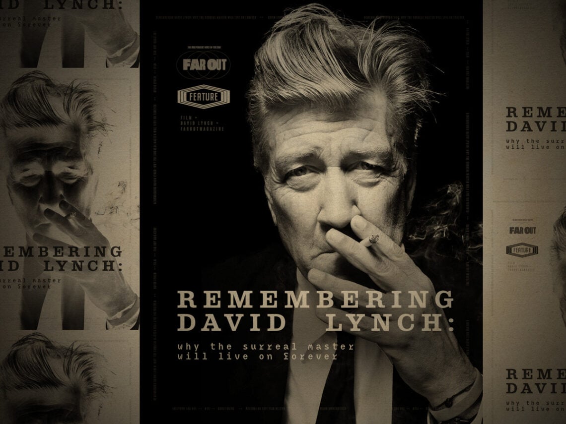 Remembering David Lynch- why the surreal master will live on forever