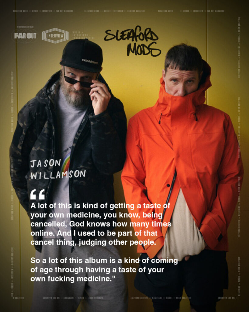Sleaford Mods' Jason Williamson- This album is a coming of age through having a taste of your own f*cking medicine - 2026 -
