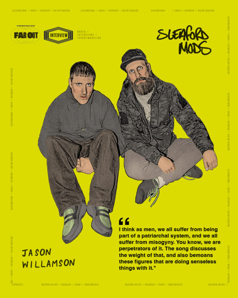 Sleaford Mods' Jason Williamson- This album is a coming of age through having a taste of your own f*cking medicine - 2026