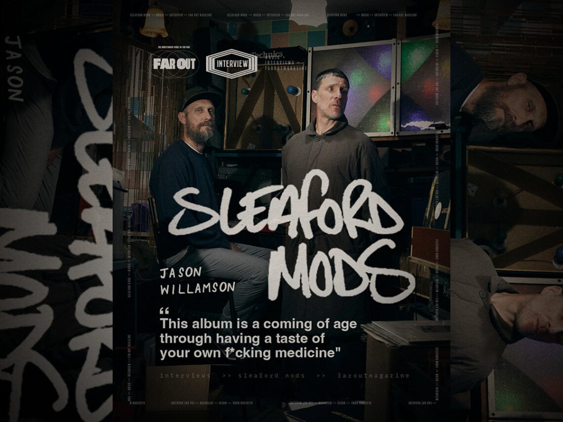 Sleaford Mods' Jason Williamson- This album is a coming of age through having a taste of your own f*cking medicine - 2026