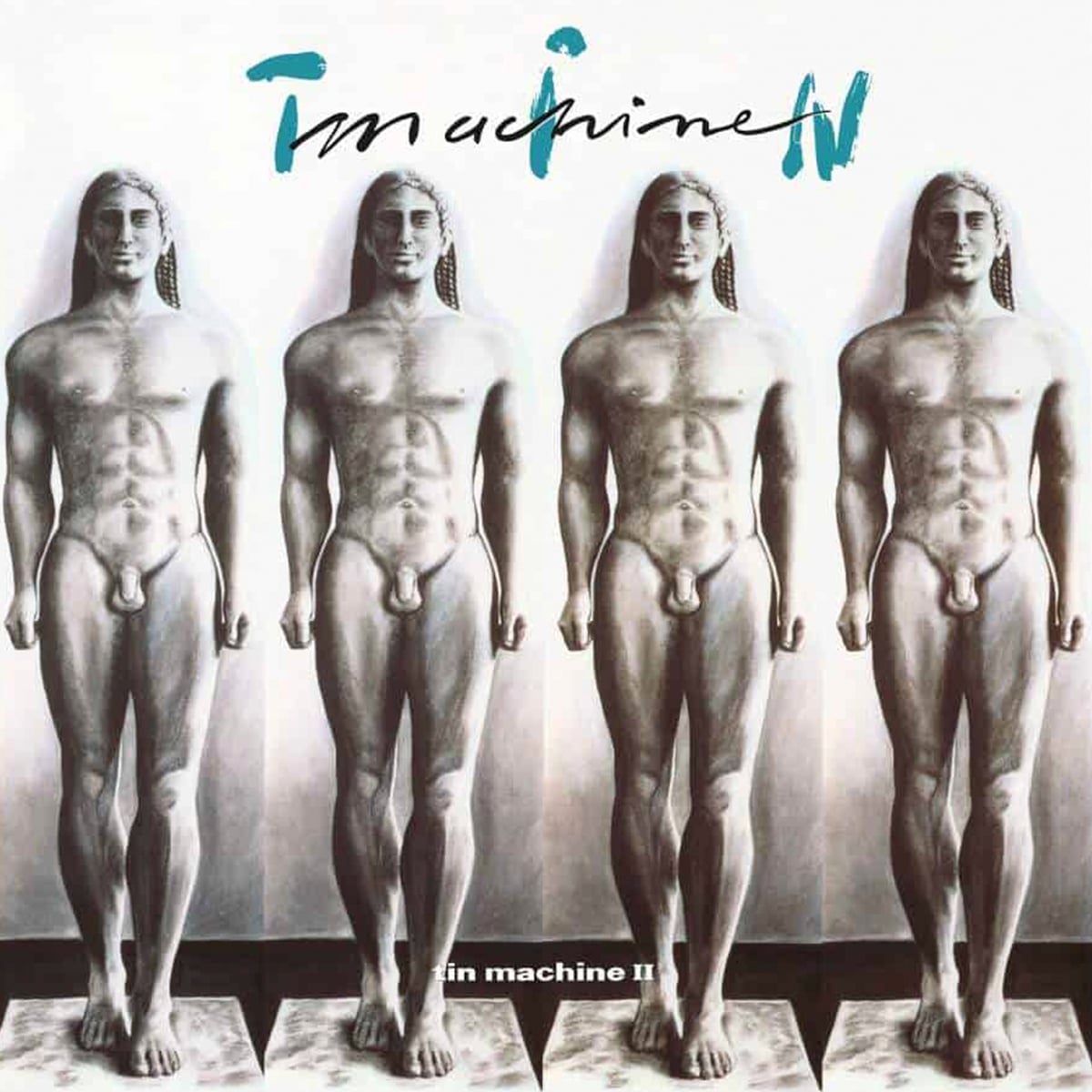 Tin Machine II - Tin Machine - 1991