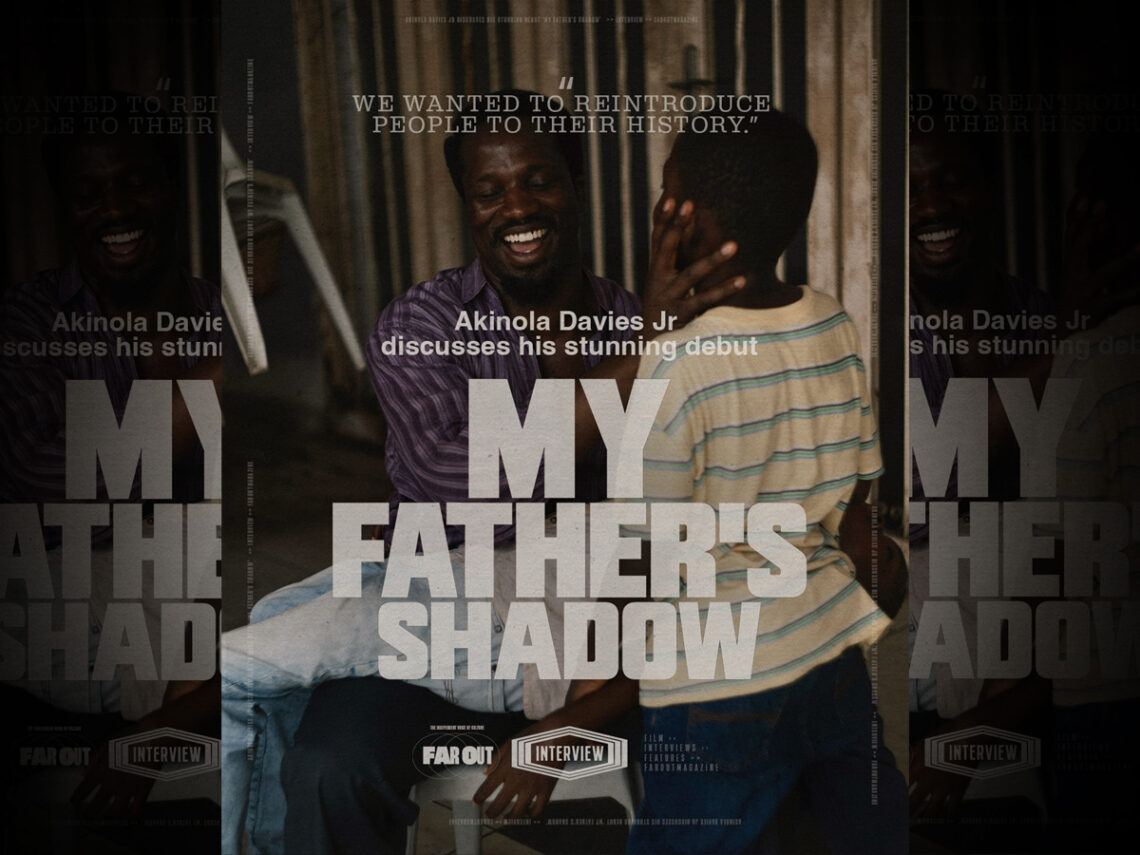 Akinola Davies Jr discusses his stunning debut ‘My Father’s Shadow’- “We wanted to reintroduce people to their history”